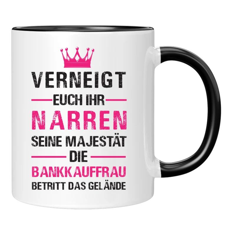Tasse - Verneigt euch ihr Narren - Bankkauf - Frau/Mann