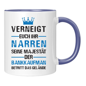 Tasse - Verneigt euch ihr Narren - Bankkauf - Frau/Mann