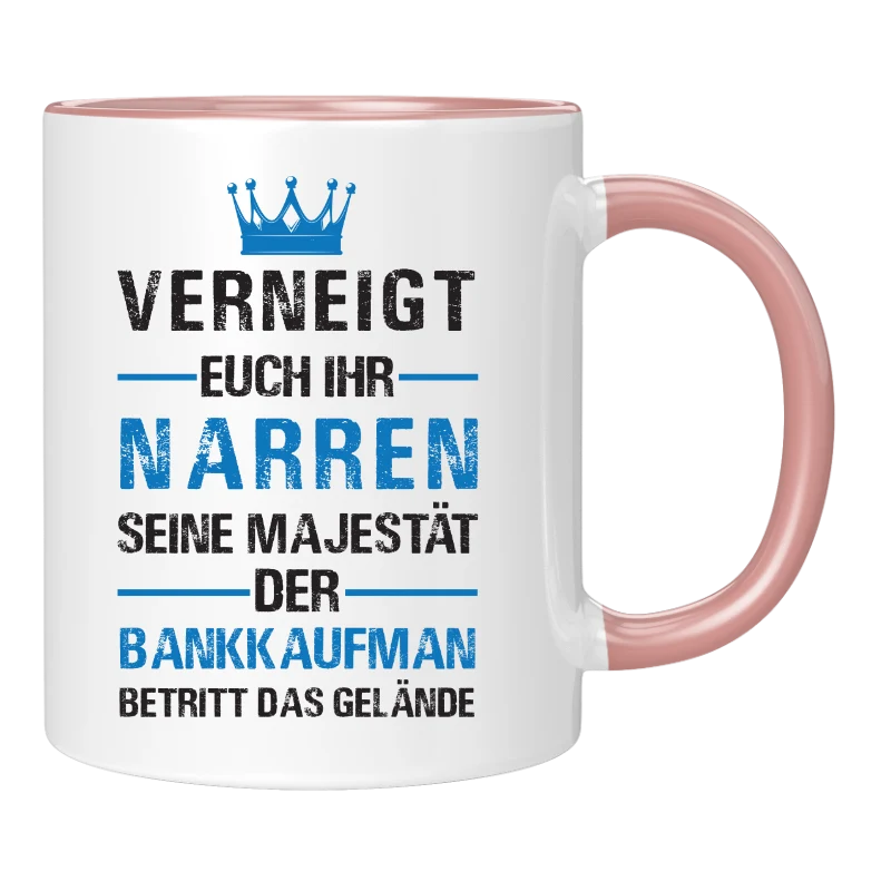 Tasse - Verneigt euch ihr Narren - Bankkauf - Frau/Mann