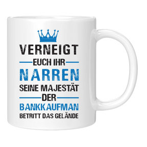 Tasse - Verneigt euch ihr Narren - Bankkauf - Frau/Mann