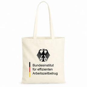 Baumwolltasche - Bundesinstitut für effizienten Arbeitszeitbetrug