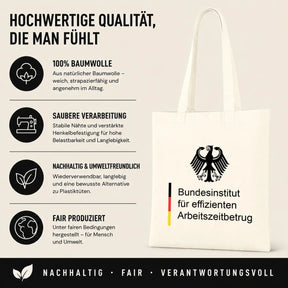 Baumwolltasche - Bundesinstitut für effizienten Arbeitszeitbetrug