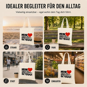 Baumwolltasche - Mein ❤ schlägt für Arbeitszeitbetrug!