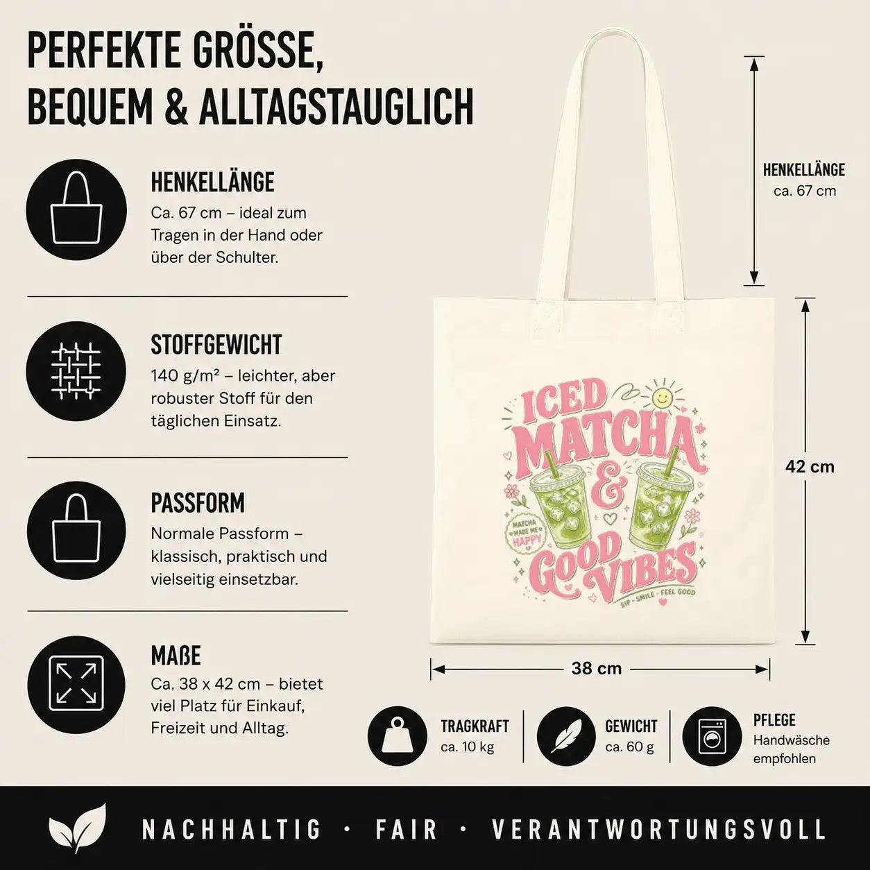 Baumwolltasche - Iced Matcha & Good Vibes Matcha made me happy Sip · Smile · Feel Good