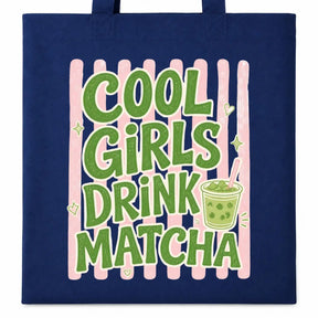 LIEBTASTISCH® Baumwolltasche Cool girls drink matcha - Stofftasche Beutel Einkaufsbeutel für Frauen Damen - Geschenk Geburtstag Weihnachten Freundin Mama - Macha - {FARBE}