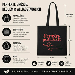 Baumwolltasche - Hereingedackelt Dackel Motiv