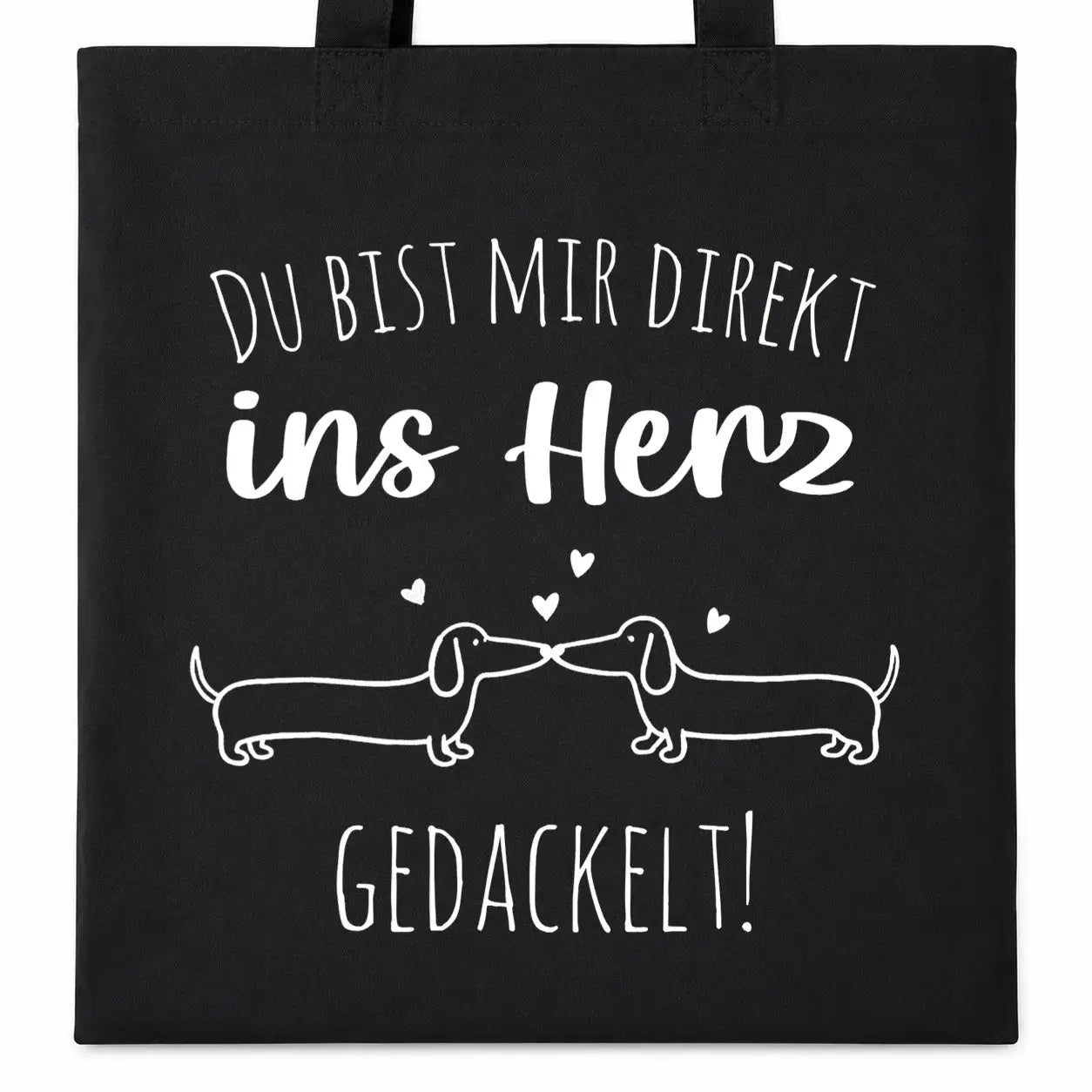 Baumwolltasche - Du bist mir direkt ins Herz gedackelt!