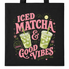 Baumwolltasche - Iced Matcha & Good Vibes