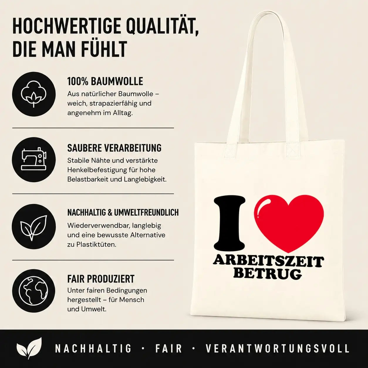 Baumwolltasche - I ❤ Arbeitszeitbetrug