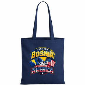 Baumwolltasche - I am from Bosnia take me to America