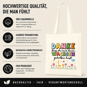 LIEBTASTISCH® Baumwolltasche Danke dass du mir beim wachsen geholfen hast. - Geschenk Erzieherin Tagesmutter Lehrerin - Dankeschön Kindergarten Abschied - {FARBE}