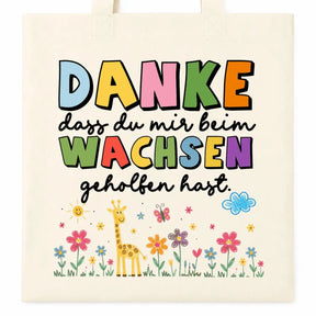 LIEBTASTISCH® Baumwolltasche Danke dass du mir beim wachsen geholfen hast. - Geschenk Erzieherin Tagesmutter Lehrerin - Dankeschön Kindergarten Abschied - {FARBE}
