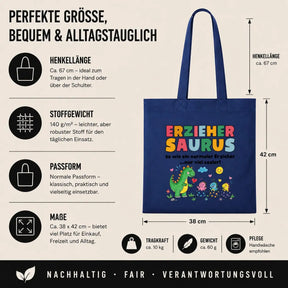 LIEBTASTISCH® Baumwolltasche Erziehersaurus so wie ein - Geschenk Erzieherin Erzieher Kindergarten Kita - Stofftasche Beutel Dankeschön Ausbildung Prüfung - {FARBE}