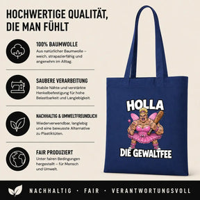 Baumwolltasche - Holla die Gewaltfee