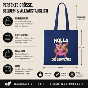 Baumwolltasche - Holla die Gewaltfee