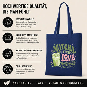 Baumwolltasche - Matcha is my love language
