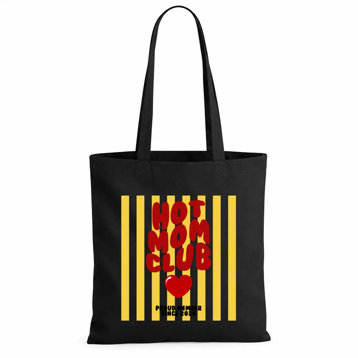 LIEBTASTISCH® Baumwolltasche Hot Mom Club Proud Member Since 2026 - Stofftasche Beutel für Mama Mutter - Geschenk Muttertag Geburtstag Weihnachten beste Freundin - {FARBE}