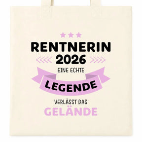 LIEBTASTISCH® Baumwolltasche Rentnerin 2026 eine echte Legende verlässt das Gelände - Stofftasche für Frauen zur Rente - Geschenk Renteneintritt Kollegin - {FARBE}