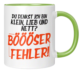 Tasse - Du denkst ich bin klein, lieb