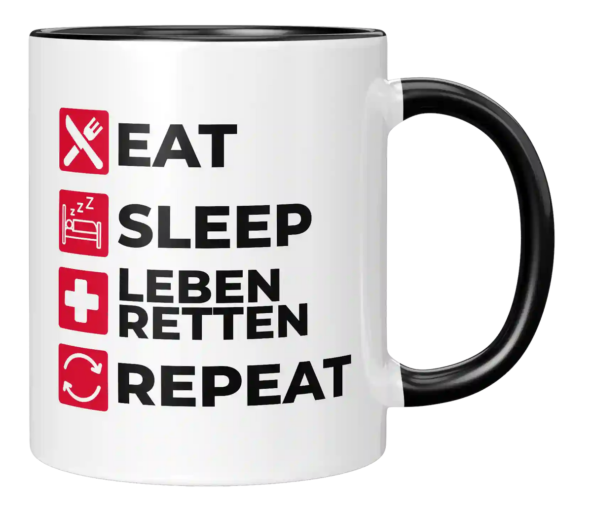 Tasse - Eat Sleap Repeat  - Leben retten