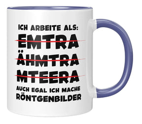 Tasse - Ich arbeite als: auch egal ich mache Röntgenbilder - Blau