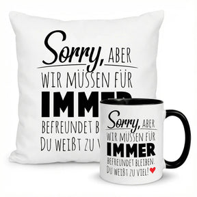 Sorry, aber wir müssen uns immer berfreundet sein - Bundle