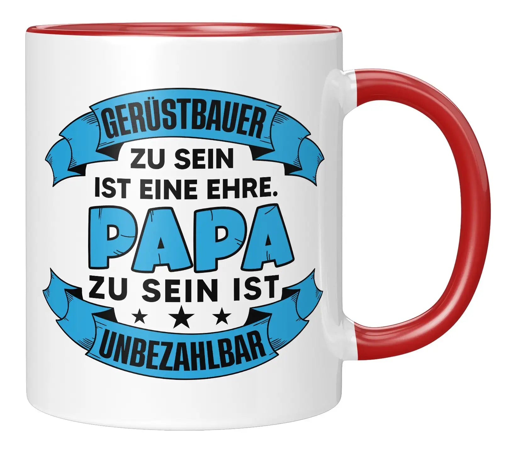 Tasse - Gerüstbauer zu sein ist eine Ehre Papa zu sein ist unbezahlbar - Rot