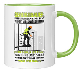 Tasse - Gerüstbauer diese Narben sind echt verdient mit Schweiß und Blut - Gruen