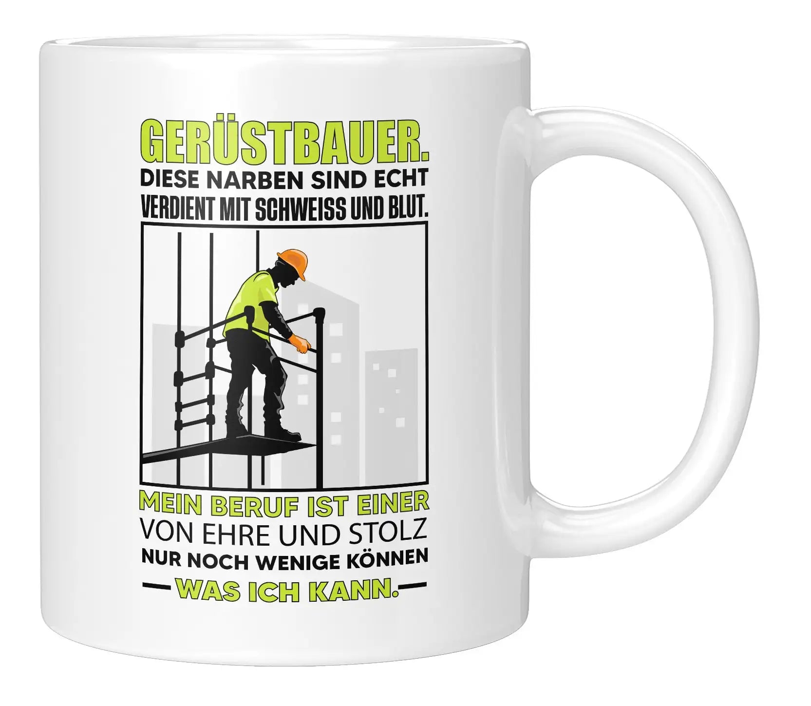 Tasse - Gerüstbauer diese Narben sind echt verdient mit Schweiß und Blut - Weiss