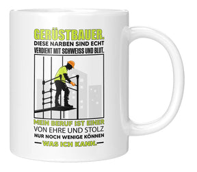 Tasse - Gerüstbauer diese Narben sind echt verdient mit Schweiß und Blut - Weiss