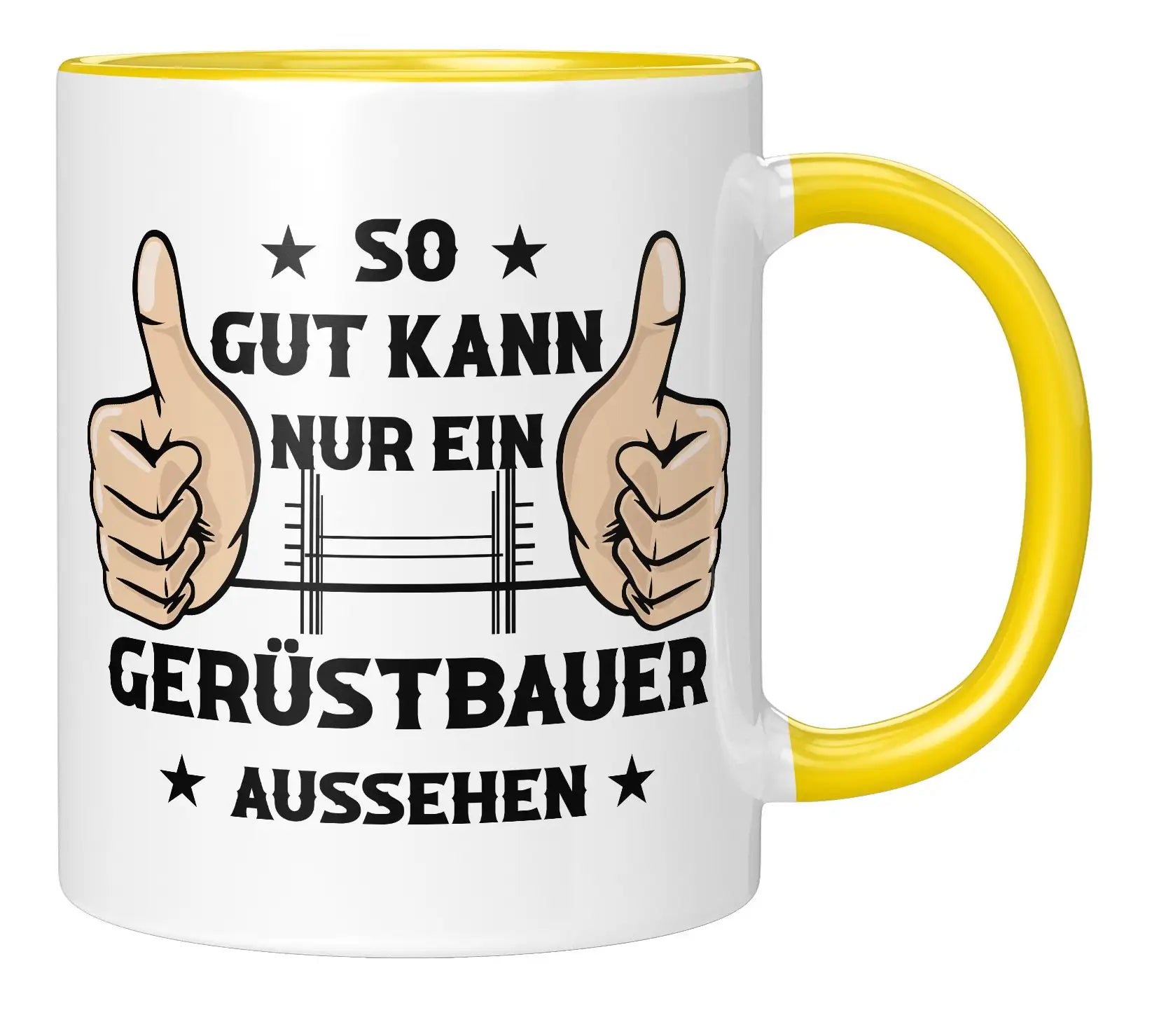 Tasse - So gut kann nur ein Gerüstbauer aussehen - Gelb
