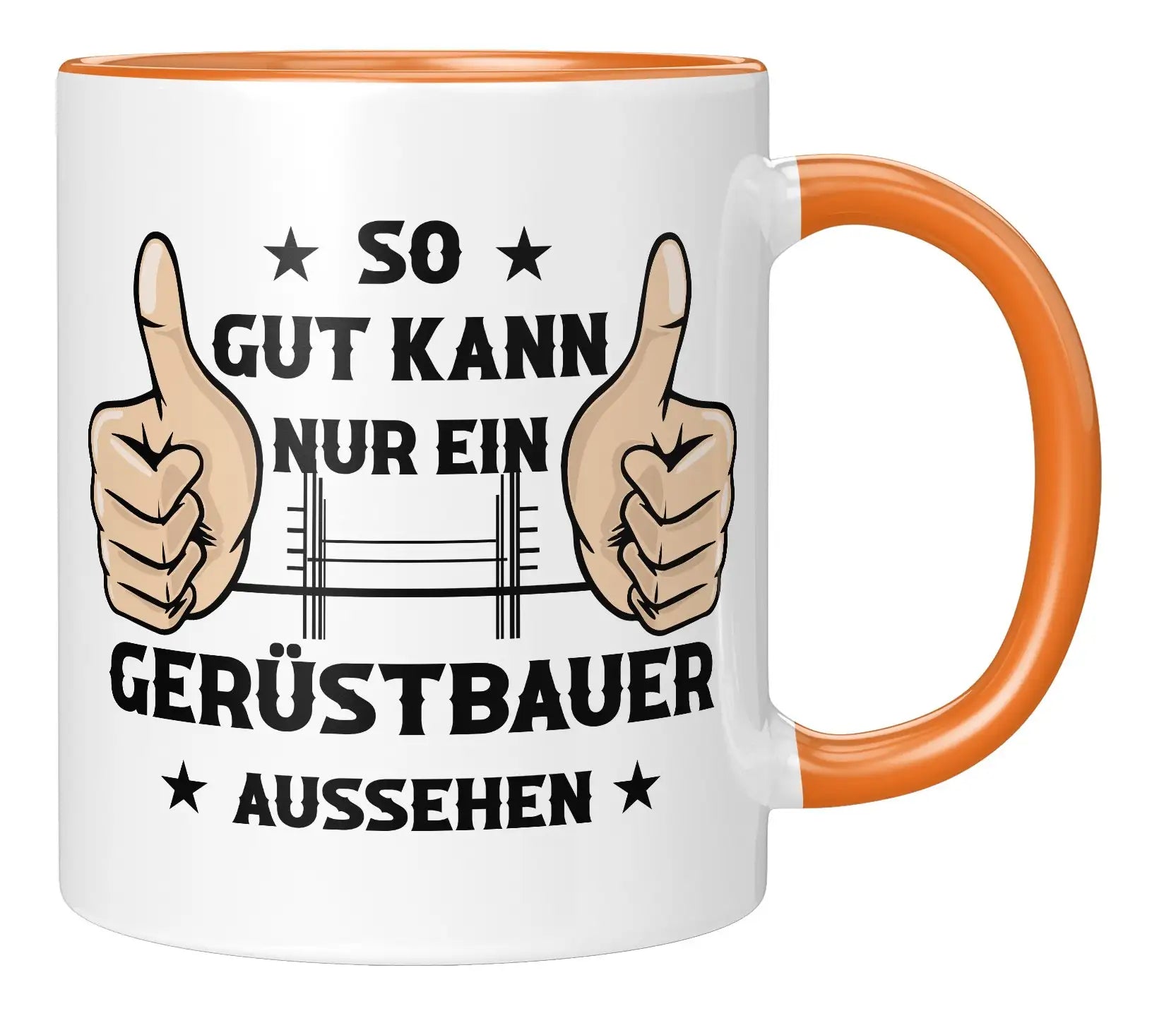 Tasse - So gut kann nur ein Gerüstbauer aussehen - Orange