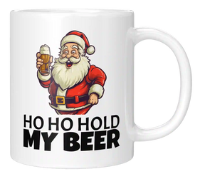 Tasse - Ho Ho hold my beer