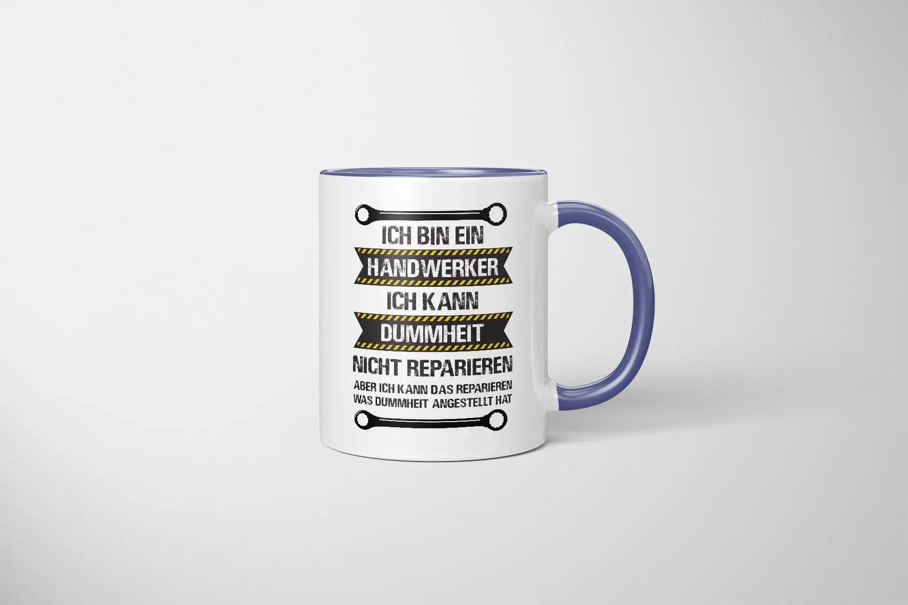 Tasse - Ich bin ein Handwerker, ich kann Dummheit nicht reparieren - Bild 5