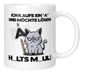 Tasse - Ich kaufe ein A und möchte lösen