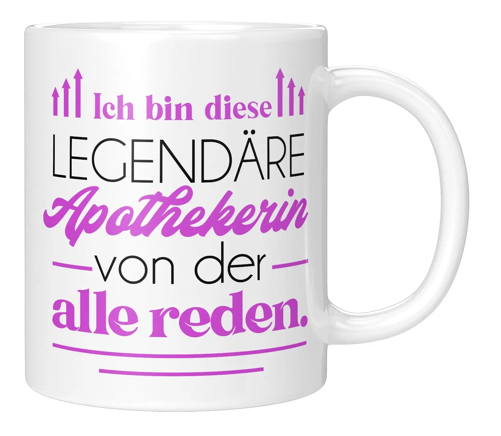 Tasse - Ich bin diese legendäre Apothekerin von der alle reden - Weiss