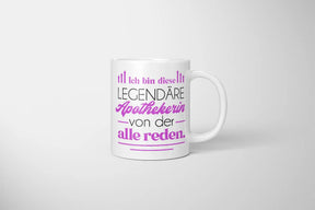Tasse - Ich bin diese legendäre Apothekerin von der alle reden - Bild 5