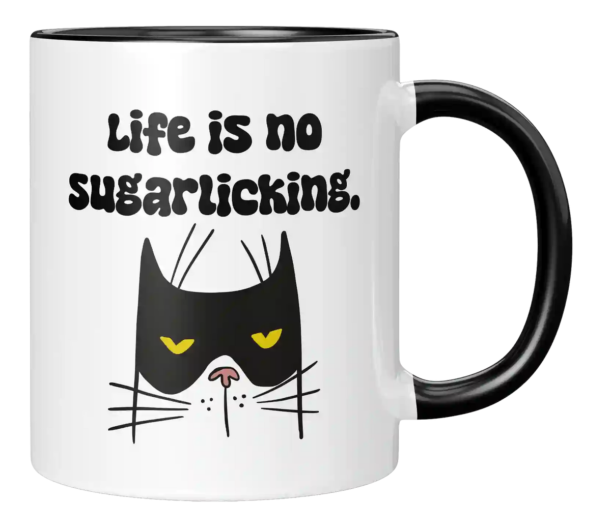 Tasse - Life is no sugarlicking