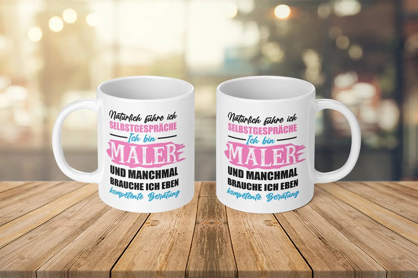 Tasse - Natürlich führe ich Selbstgespräche Ich bin Maler und manchmal brauche ich eben kompetente Beratung - Bild 4
