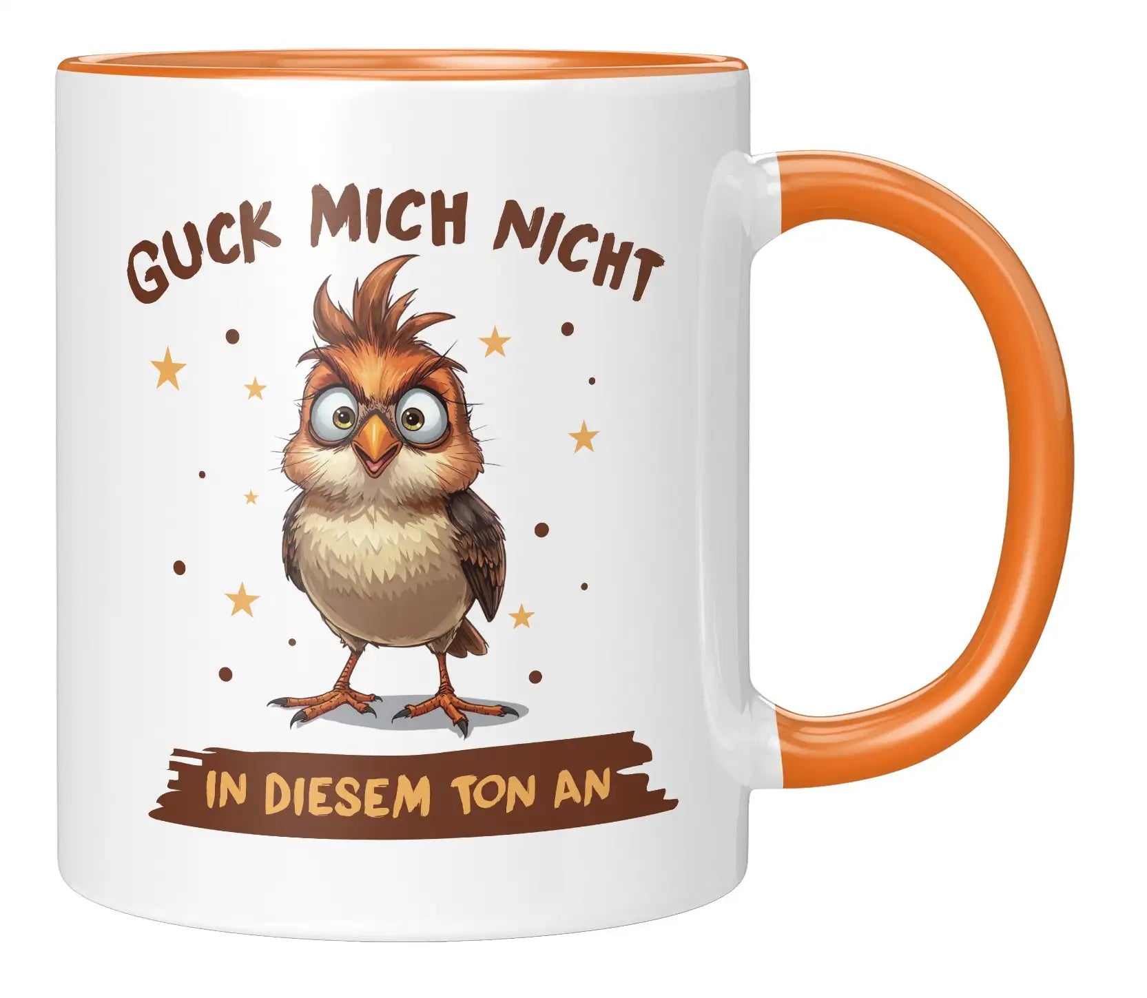 Tasse - Guck mich nicht in diesem Ton an - Orange