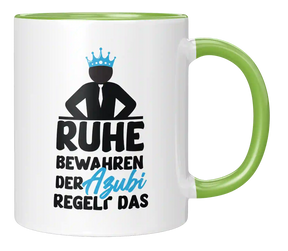 Tasse - Ruhe bewahren der Azubi regelt das