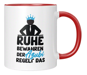 Tasse - Ruhe bewahren der Azubi regelt das