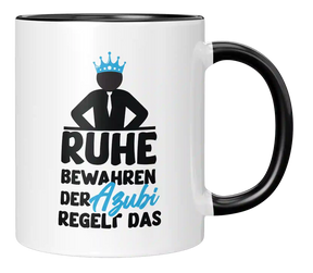Tasse - Ruhe bewahren der Azubi regelt das