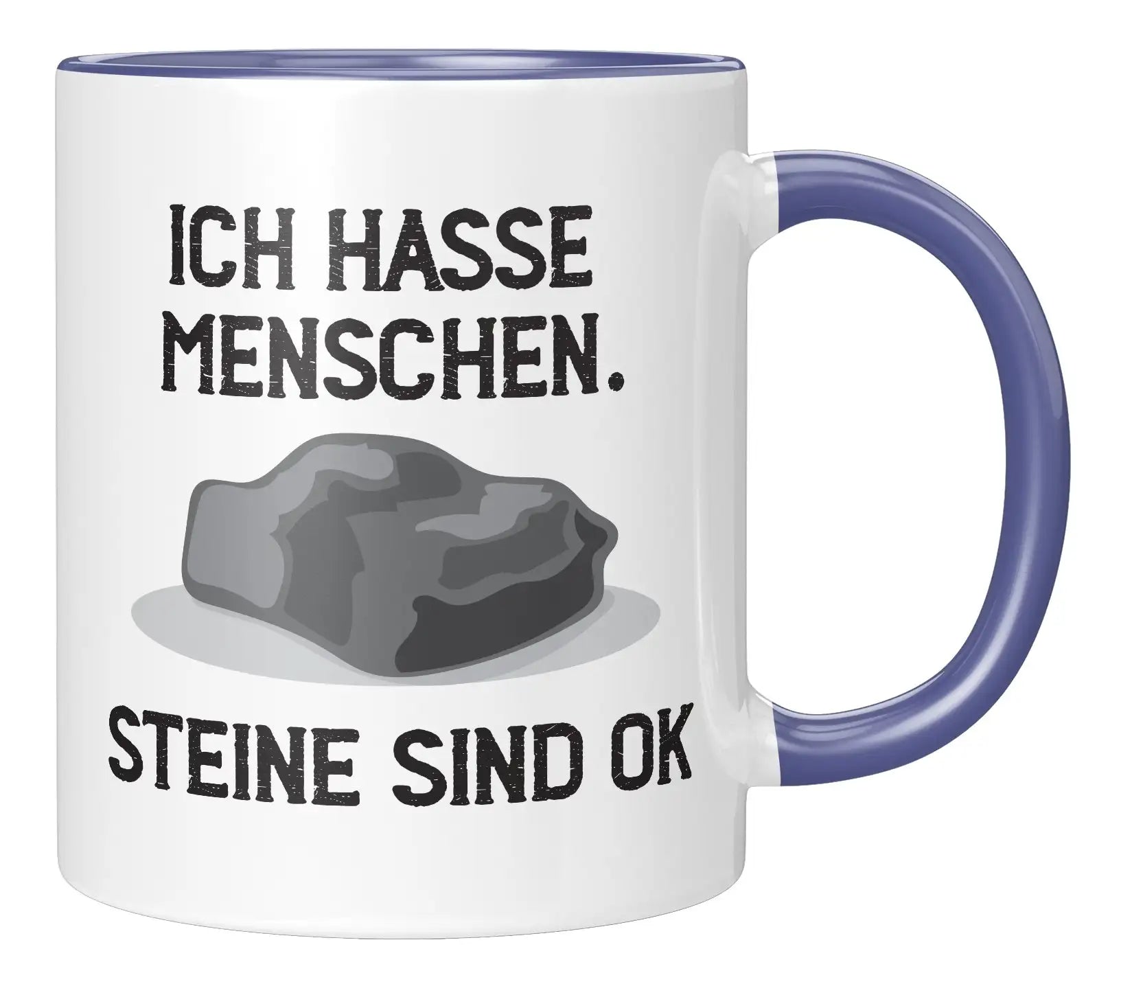 Tasse - Ich hasse Menschen. Steine sind ok - Blau