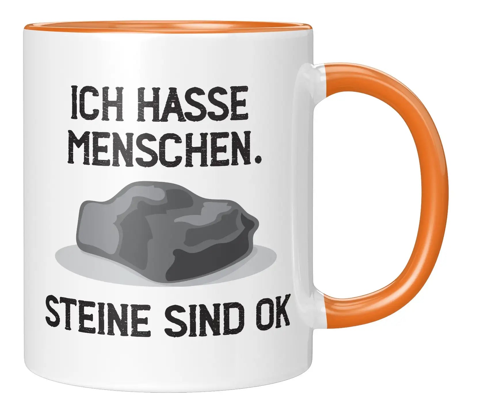 Tasse - Ich hasse Menschen. Steine sind ok - Orange