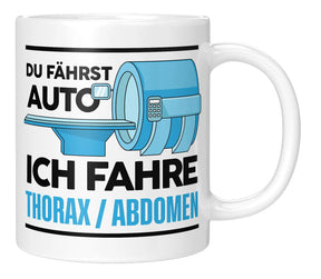 Tasse - Du fährst Auto ich fahre Thorax / Abdomen - Weiss