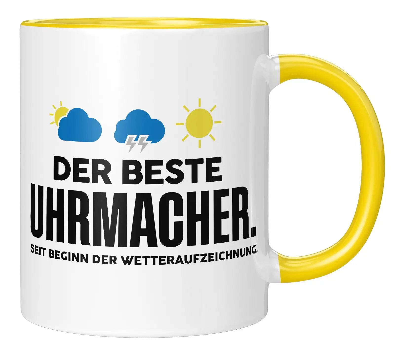 Tasse - Der beste Uhrmacher seit Beginn der Wetteraufzeichnung - Gelb