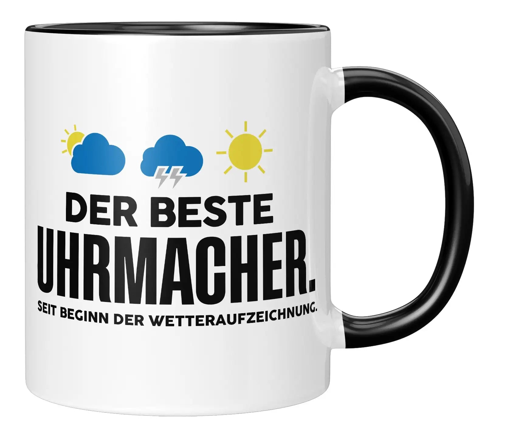 Tasse - Der beste Uhrmacher seit Beginn der Wetteraufzeichnung - Schwarz